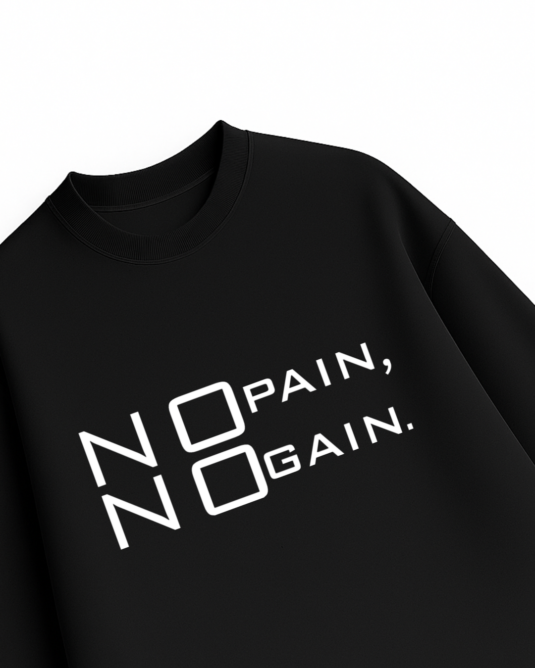 NO PAIN NO GAIN Unisex Terry Oversized Tee