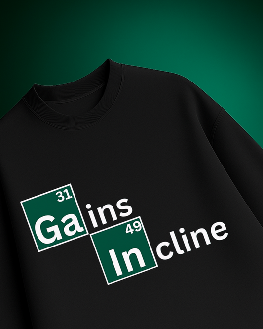 GAINS INCLINE { Breaking Bad Edition } Unisex Oversized T-shirt